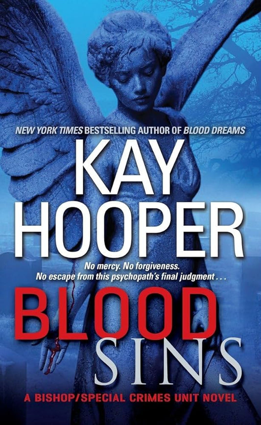 Blood Sins (Bishop/Special Crimes Unit: Blood Trilogy) - Jennifer & Ryan Books