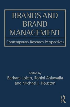 Brands and Brand Management: Contemporary Research Perspectives - Jennifer & Ryan Books