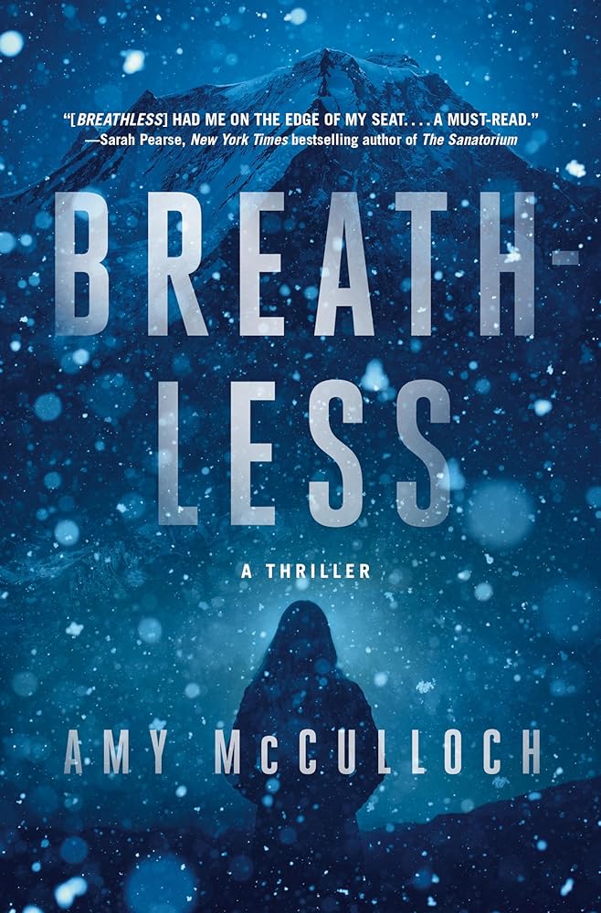 Breathless: A Thriller - Jennifer & Ryan Books