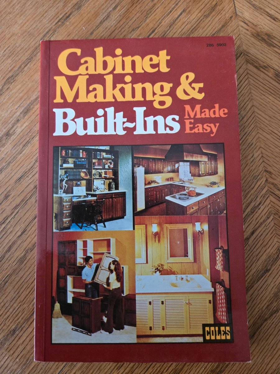 Cabinet Making & Built - Ins Made Easy - Jennifer & Ryan Books