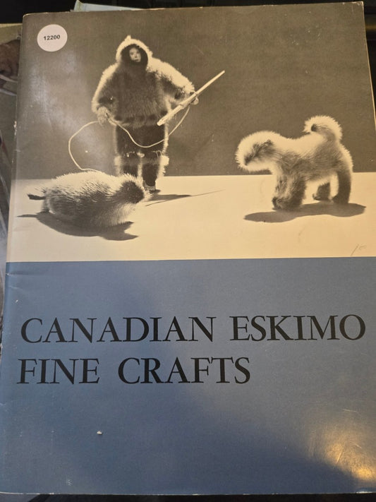 Canadian Eskimo fine crafts - Jennifer & Ryan Books