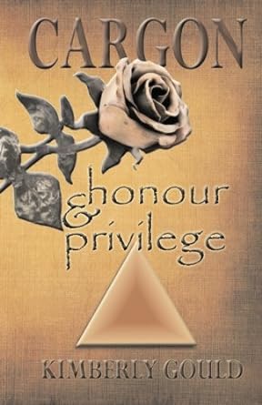 Cargon: Honour & Privilege - Jennifer & Ryan Books