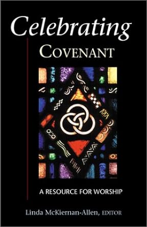 Celebrating Covenant: A Resource for Worship - Jennifer & Ryan Books