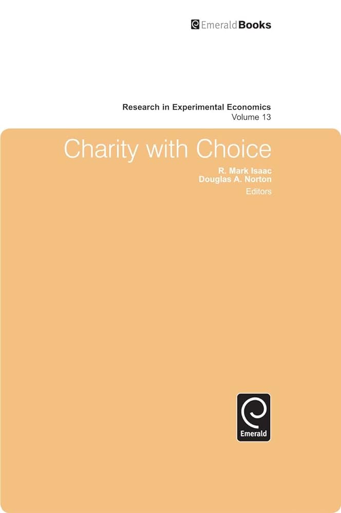 Charity With Choice [Hardcover] Issac, R. Mark; Norton, Doug and Norton, Douglas A. - Jennifer & Ryan Books