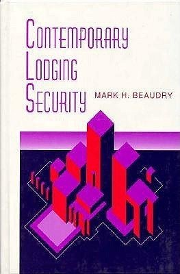 Contemporary Lodging Security - Jennifer & Ryan Books