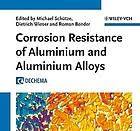 Corrosion Resistance of Aluminium and Aluminium Alloys - Jennifer & Ryan Books