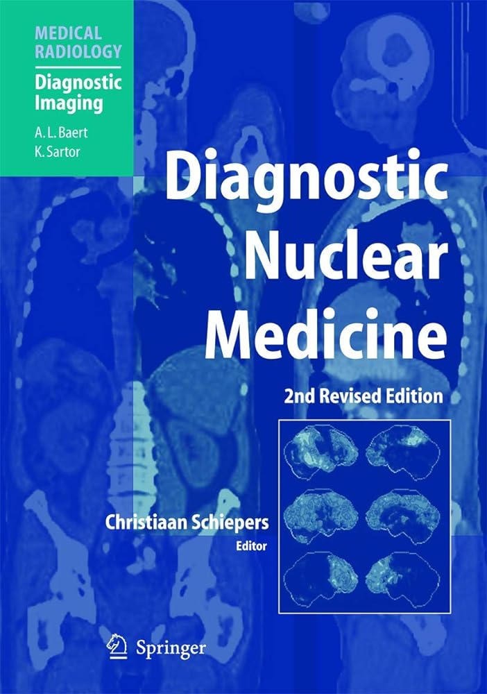 Diagnostic Nuclear Medicine - Jennifer & Ryan Books