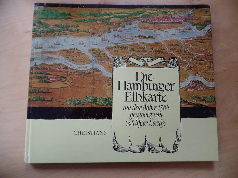 Die Hamburger Elbkarte aus dem Jahre 1568. Gezeichnet von Melchior Lorichs. Mit einer Einleitung über den Zweck der Karte und die Tätigkeit von Melchior Lorichs in Hamburg. - Jennifer & Ryan Books