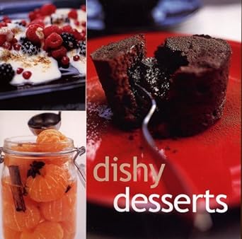 Dishy Desserts - Jennifer & Ryan Books