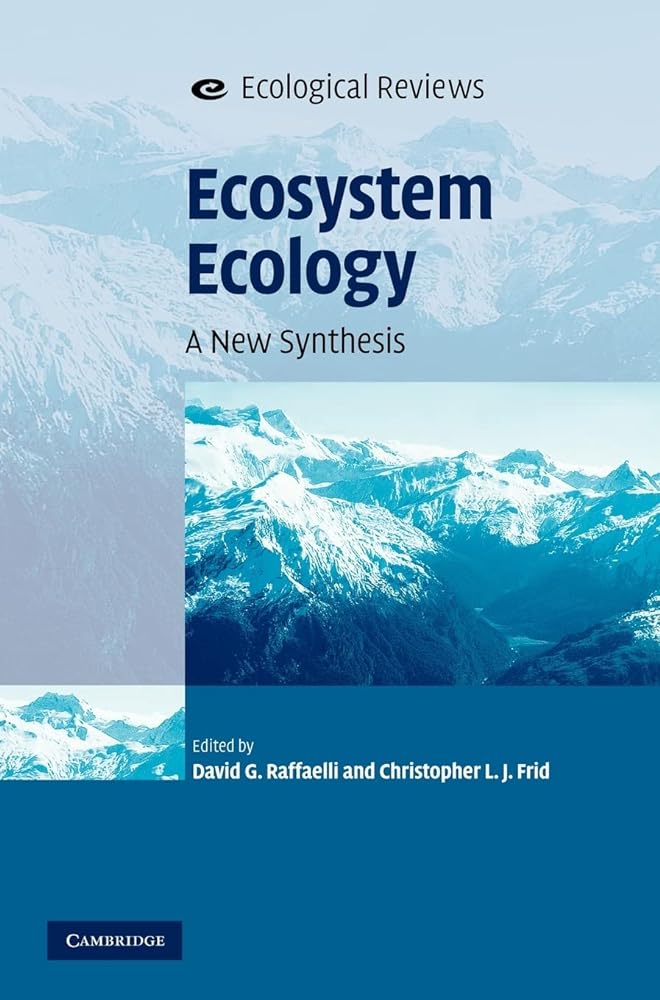 Ecosystem Ecology: A New Synthesis - Jennifer & Ryan Books