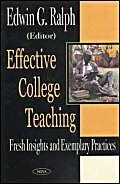 Effective College Teaching: Fresh Insights and Exemplary Practices - Jennifer & Ryan Books