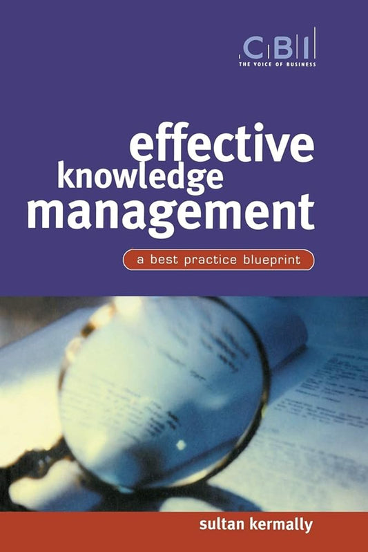 Effective Knowledge Management: A Best Practice Blueprint - Jennifer & Ryan Books