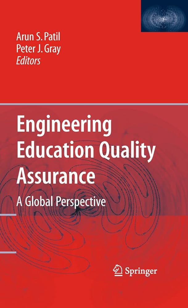 Engineering Education Quality Assurance: A Global Perspective - Jennifer & Ryan Books