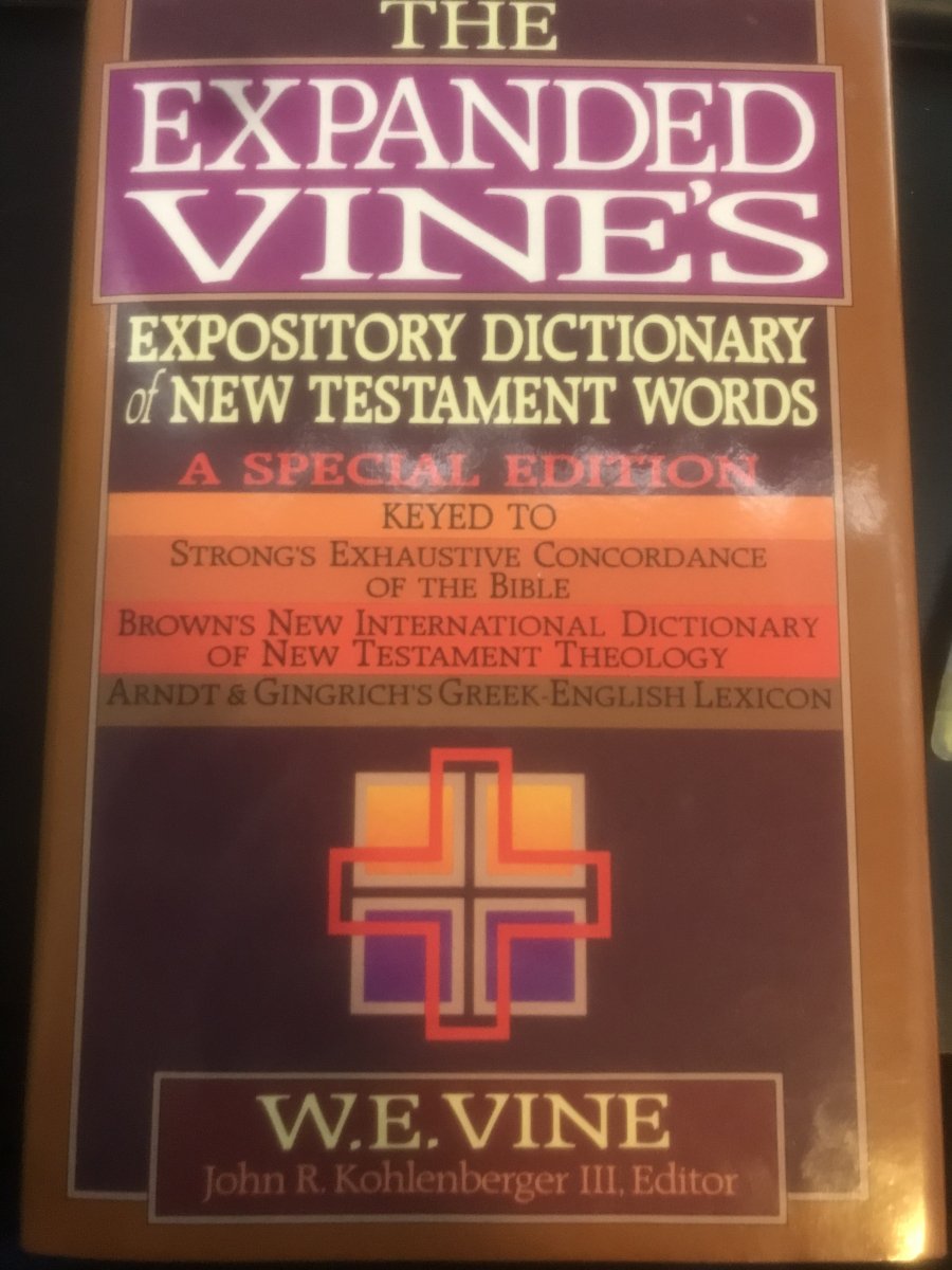 Expanded Vine s Expository Dictionary Of New Testament Words Jennifer Expanded vine s expository dictionary of new testament words jennifer