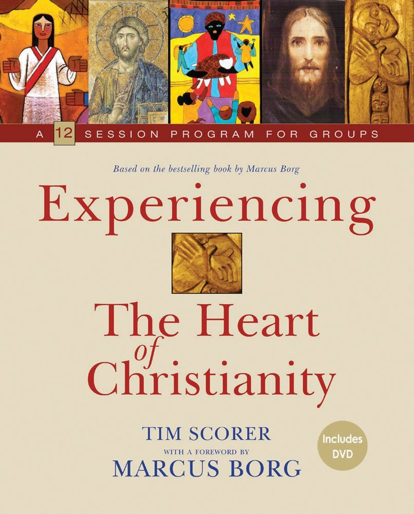 Experiencing the Heart of Christianity: A 12 - Session Program for Groups - Jennifer & Ryan Books