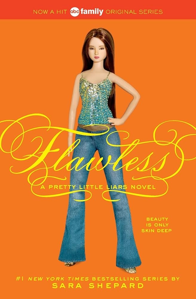 Flawless (Pretty Little Liars, Book 2) - Jennifer & Ryan Books