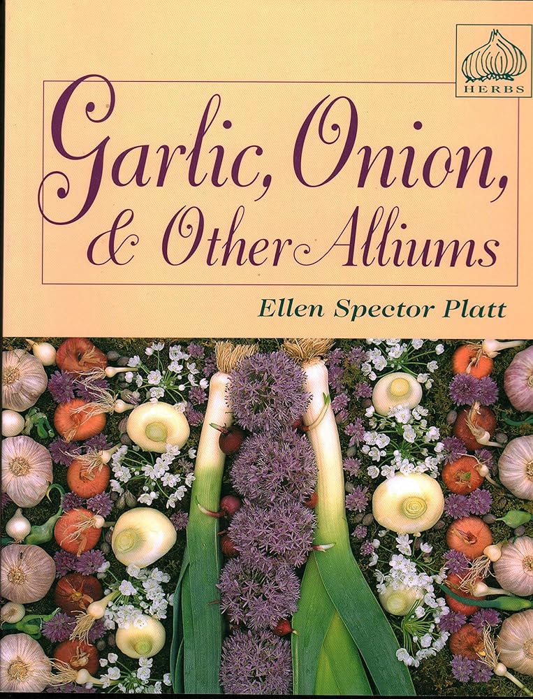 Garlic, Onion and Other Alliums - Jennifer & Ryan Books