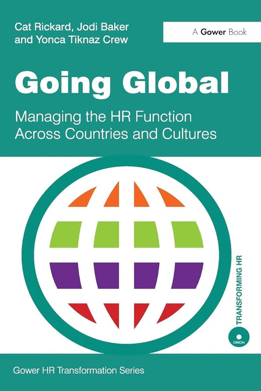 Going Global: Managing the HR Function Across Countries and Cultures - Jennifer & Ryan Books