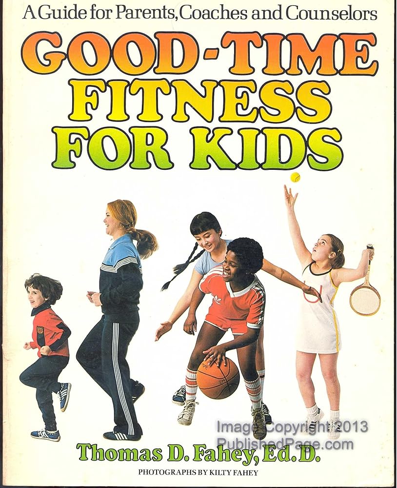 Good - Time Fitness for Kids - Jennifer & Ryan Books