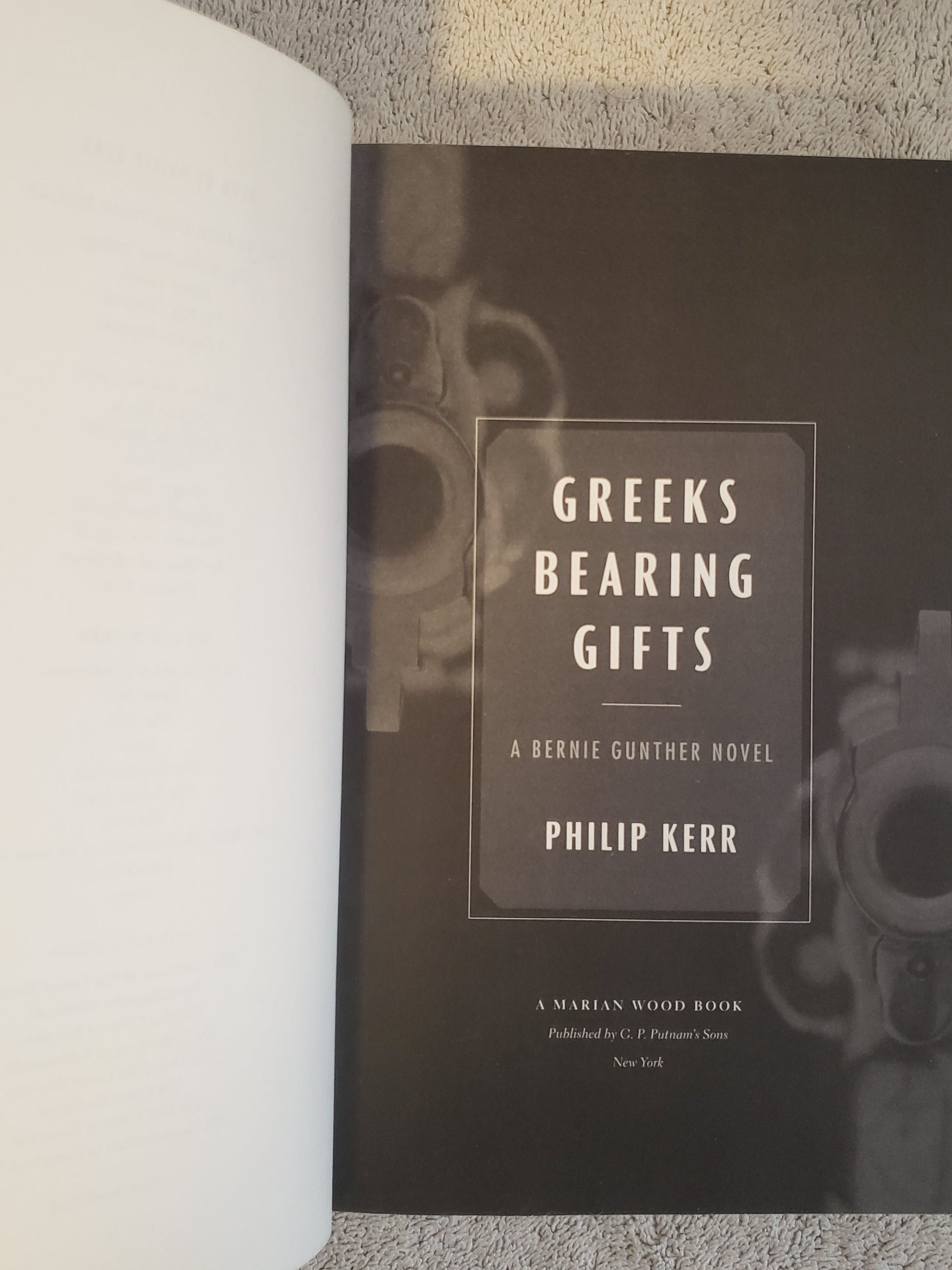 Greeks Bearing Gifts (A Bernie Gunther Novel) - Jennifer & Ryan Books