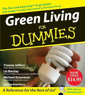 Green Living for Dummies CD (For Dummies Series) - Jennifer & Ryan Books