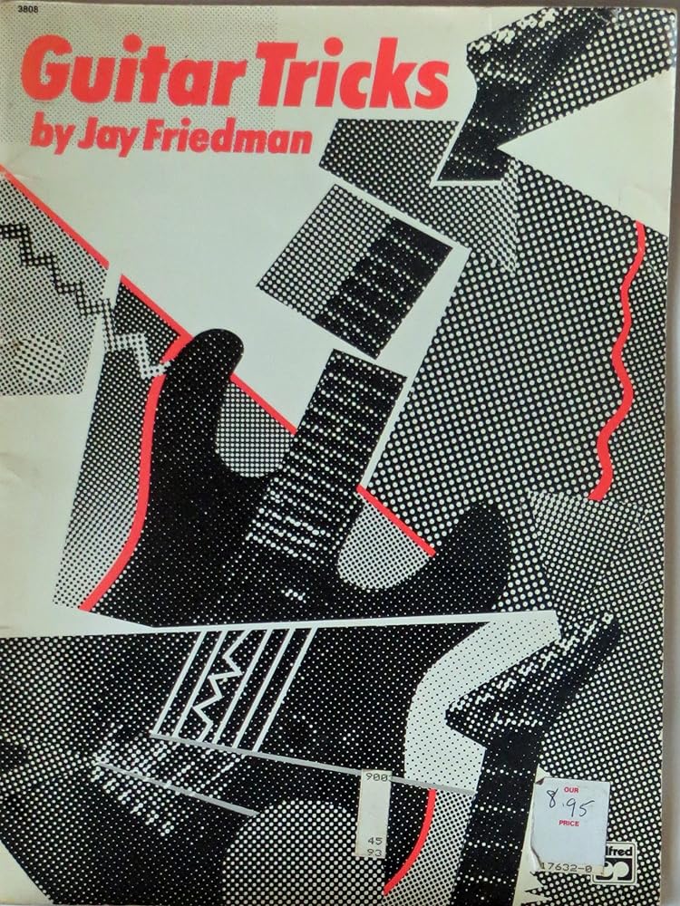 Guitar Tricks by Friedman, Jay (1978) Paperback - Jennifer & Ryan Books