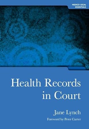 Health Records in Court - Jennifer & Ryan Books