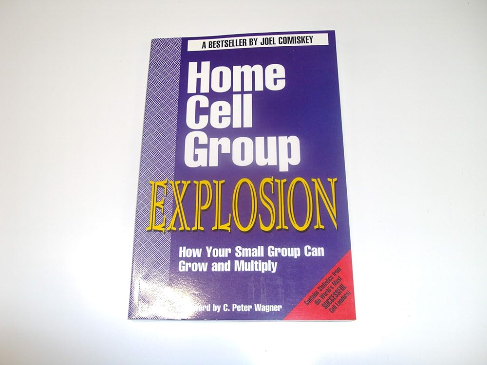 Home Cell Group Explosion: How Your Small Group Can Grow and Multiply - Jennifer & Ryan Books