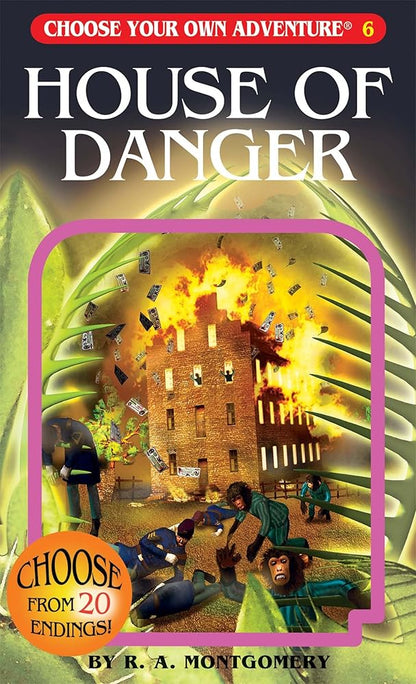 House of Danger (Choose Your Own Adventure #6) - Jennifer & Ryan Books