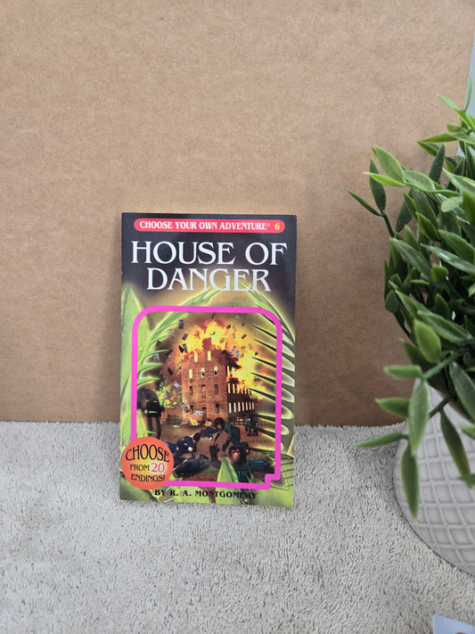 House of Danger (Choose Your Own Adventure #6) - Jennifer & Ryan Books