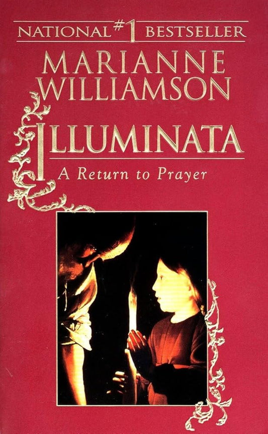 Illuminata: A Return to Prayer - Jennifer & Ryan Books