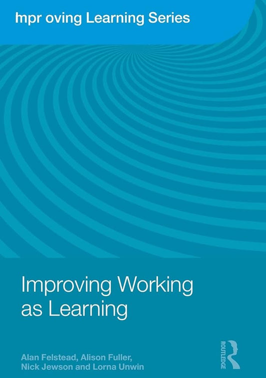 Improving Working as Learning - Jennifer & Ryan Books