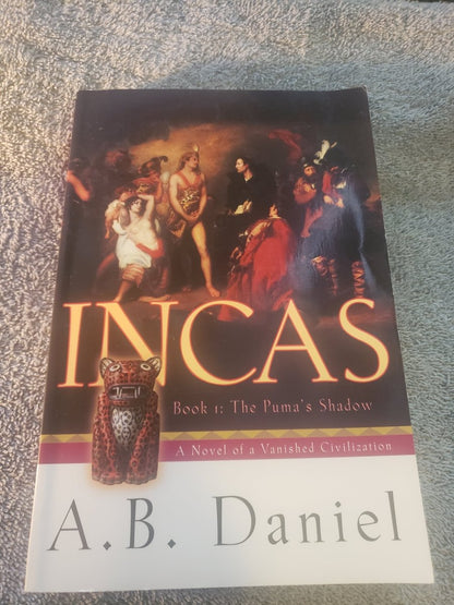 Incas: Book One: The Puma's Shadow - Jennifer & Ryan Books