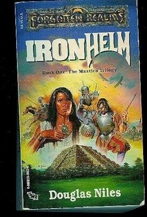 Ironhelm: The Maztica Trilogy, Book 1 (Forgotten Realms ) - Jennifer & Ryan Books