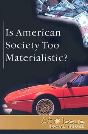 Is American Society Too Materialistic? - Jennifer & Ryan Books