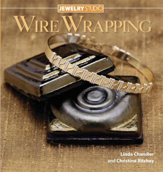 Jewelry Studio: Wire Wrapping - Jennifer & Ryan Books