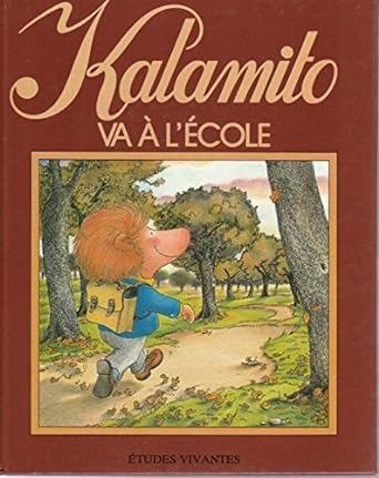 Kalamito - Va A L'Ecole - Jennifer & Ryan Books