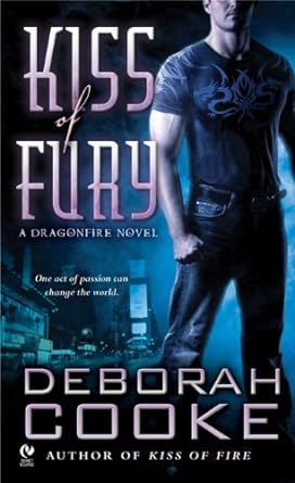 Kiss of Fury (Dragonfire, Book 2) - Jennifer & Ryan Books