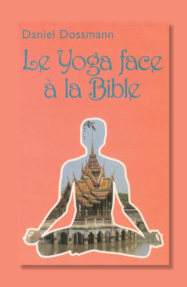 Le Yoga face à la Bible - Jennifer & Ryan Books