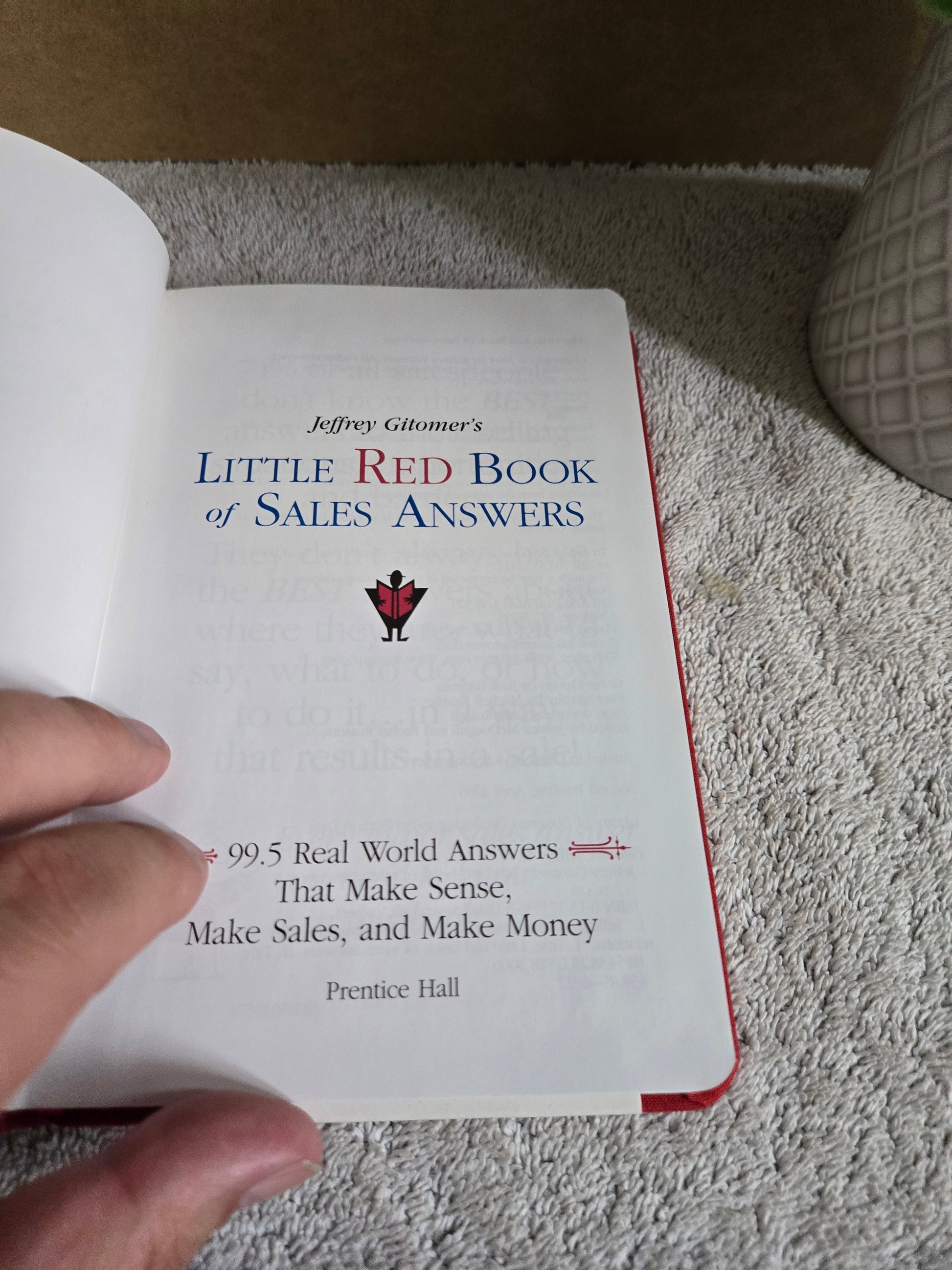 Little Red Book of Sales Answers: 99.5 Real World Answers That Make Sense, Make Sales, and Make Money - Jennifer & Ryan Books