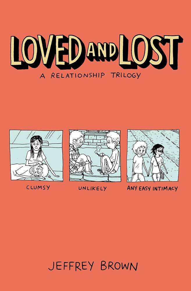 Loved and Lost: A Relationship Trilogy: (Clumsy, Unlikely, Any Easy Intimacy) - Jennifer & Ryan Books