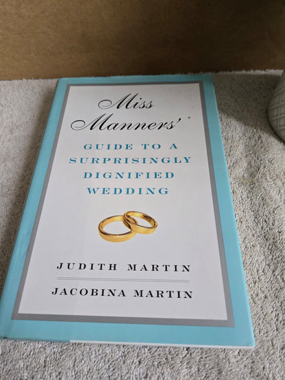 Miss Manners' Guide to a Surprisingly Dignified Wedding - Jennifer & Ryan Books