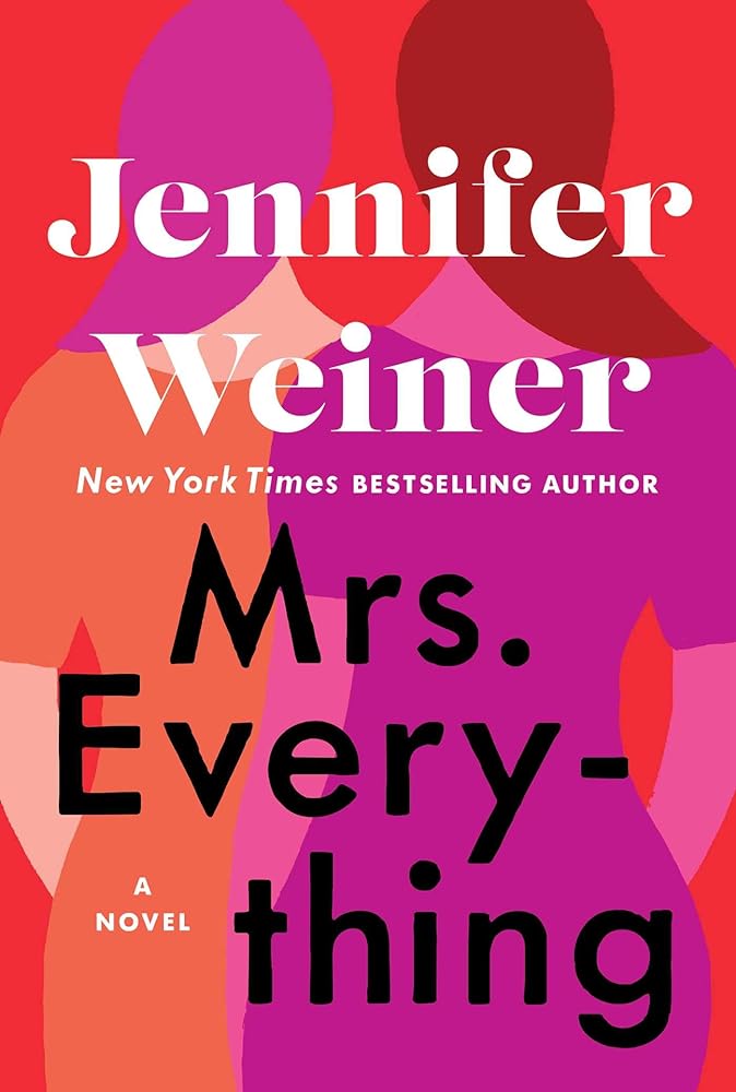 Mrs. Everything: A Novel - Jennifer & Ryan Books