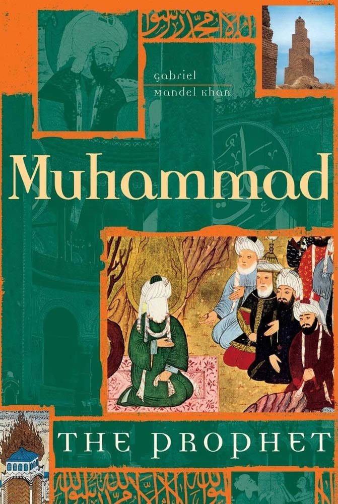 Muhammad: The Prophet - Jennifer & Ryan Books