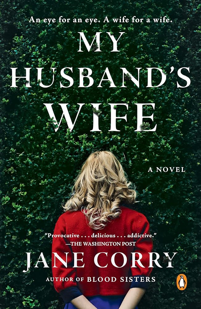 My Husband's Wife: A Novel - Jennifer & Ryan Books