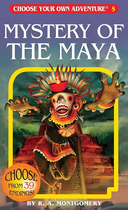 Mystery of the Maya (Choose Your Own Adventure #5) - Jennifer & Ryan Books