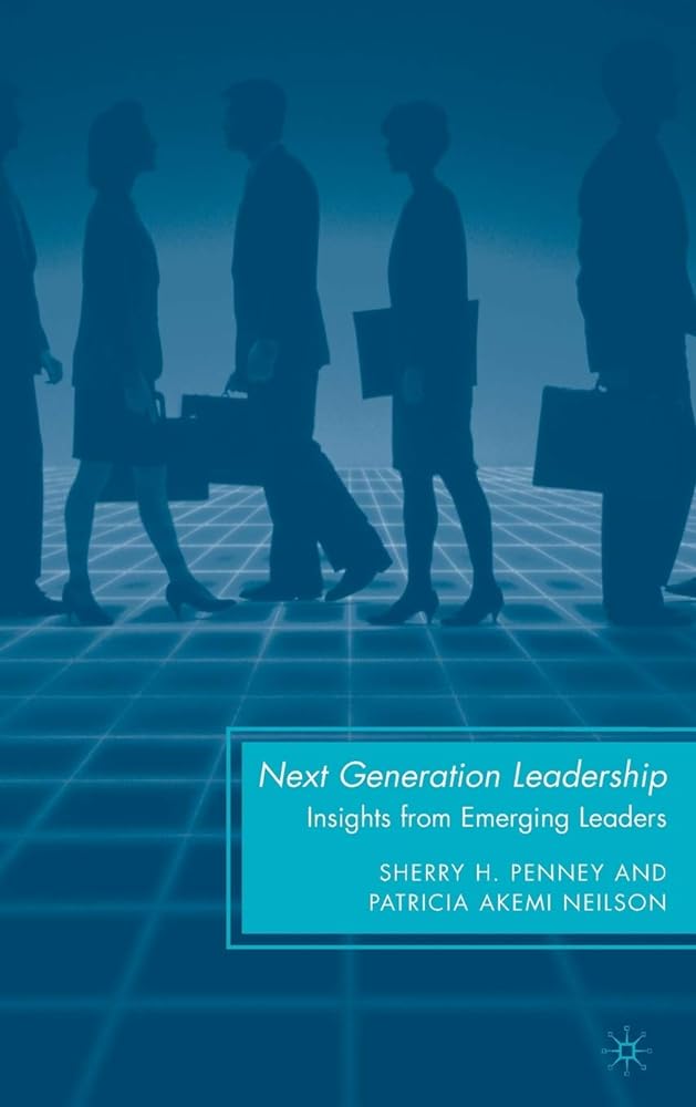 Next Generation Leadership: Insights from Emerging Leaders - Jennifer & Ryan Books