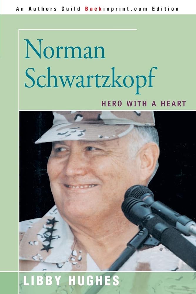 Norman Schwartzkopf: Hero with a Heart - Jennifer & Ryan Books