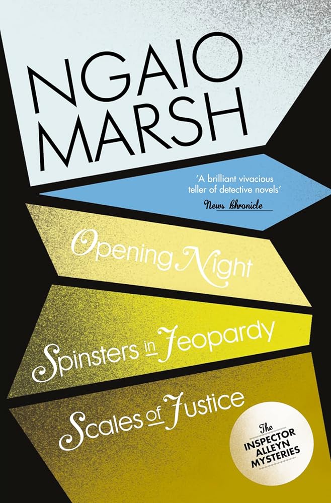 Opening Night / Spinsters in Jeopardy / Scales of Justice - Jennifer & Ryan Books