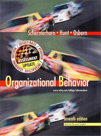 Organizational Behavior, 7th Edition Update - Jennifer & Ryan Books